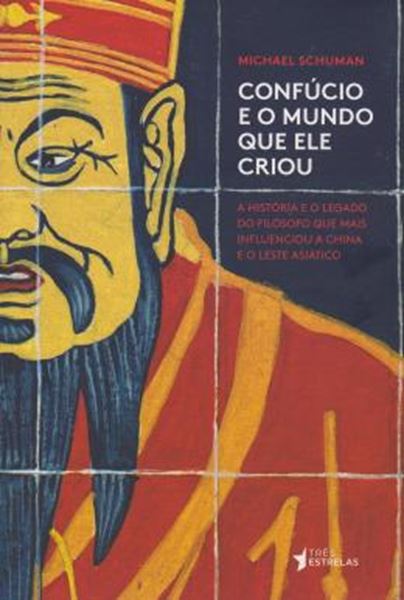 Picture of CONFUCIO E O MUNDO QUE ELE CRIOU