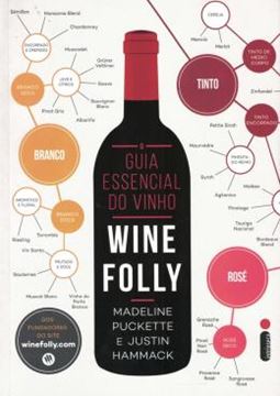 Imagem de O GUIA ESSENCIAL DO VINHO - WINE FOLLY