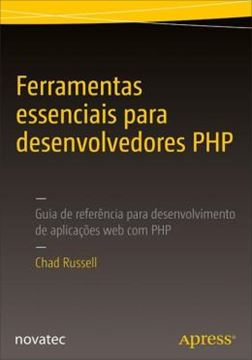 Imagem de FERRAMENTAS ESSENCIAIS PARA DESENVOLVEDORES PHP