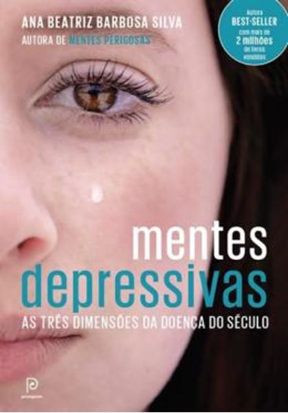 Picture of MENTES DEPRESSIVAS - AS TRES DIMENSOES DA DOENCA DO SECULO