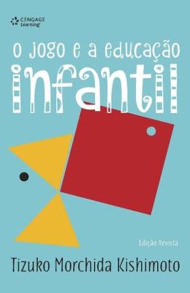 Picture of O JOGO E A EDUCACAO INFANTIL