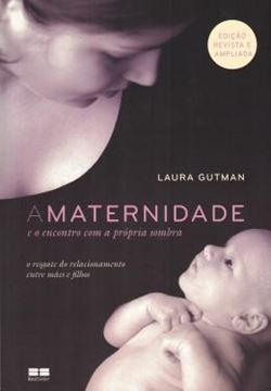 Imagem de MATERNIDADE E O ENCONTRO COM A PROPRIA SOMBRA, A
