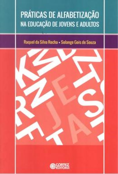 Picture of PRATICA DE ALFABETIZACAO  NA EDUCACAO DE JOVENS E ADULTOS
