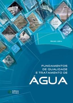 Imagem de FUNDAMENTOS DE QUALIDADE E TRATAMENTO DE AGUA - 4ª ED
