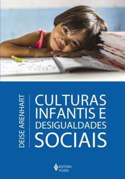 Imagem de CULTURAS INFANTIS E DESIGUALDADE SOCIAL - 1ª ED