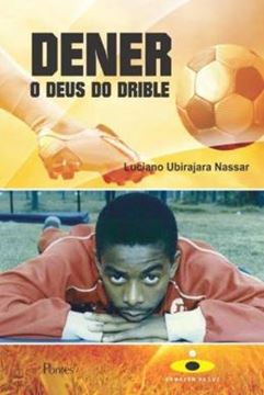 Imagem de DENER O DEUS DO DRIBLE