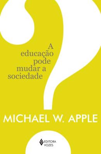 Picture of EDUCACAO PODE MUDAR A SOCIEDADE?, A