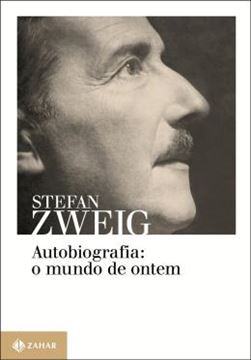 Imagem de AUTOBIOGRAFIA - O MUNDO DE ONTEM
