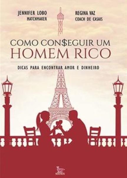 Picture of COMO CONSEGUIR UM HOMEM RICO