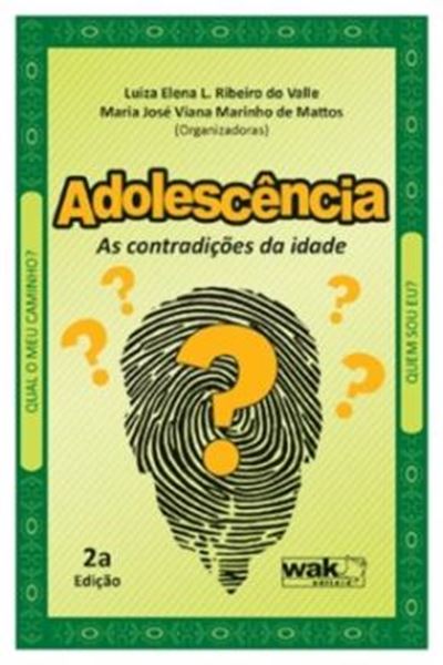 Picture of ADOLESCENCIA - AS CONTRADICOES DA IDADE - 2ª ED