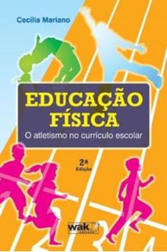 Imagem de EDUCACAO FISICA - O ATLETISMO NO CURRICULO ESCOLAR - 2ª ED