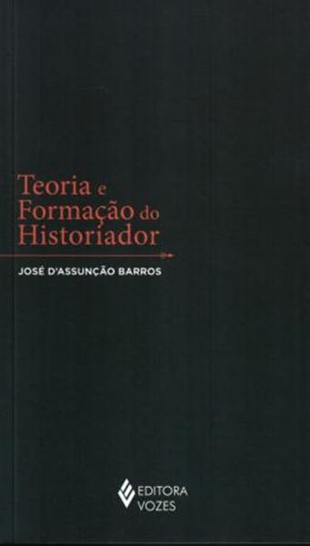 Picture of TEORIA E FORMACAO DO HISTORIADOR