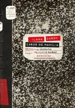 Imagem de CASOS DE FAMILIA - ARQUIVOS RICHTHOFEN E ARQUIVOS NARDONI