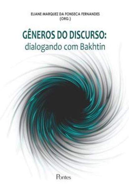 Picture of GENEROS DO DISCURSO - DIALOGANDO COM BAKHTIN