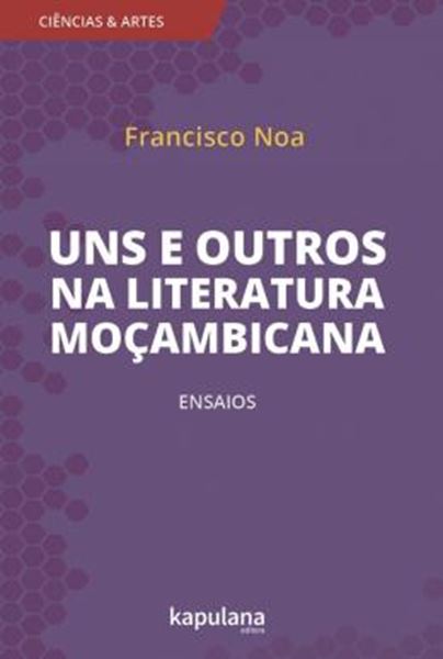 Picture of UNS E OUTROS NA LITERATURA MOÇAMBICANA