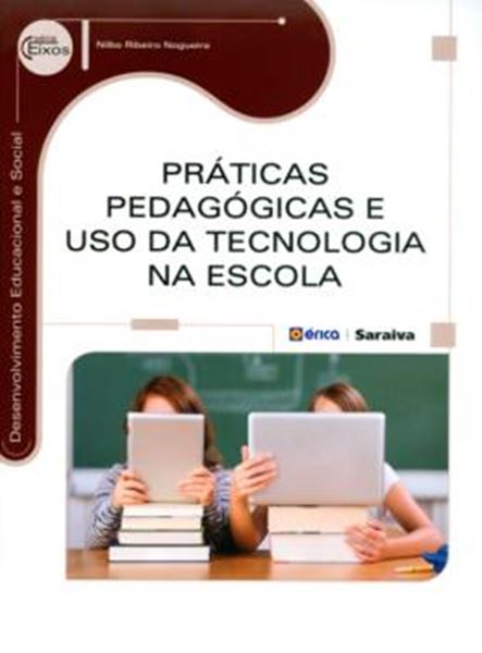 Picture of PRATICAS PEDAGOGICAS E USO DA TECNOLOGIA NA ESCOLA
