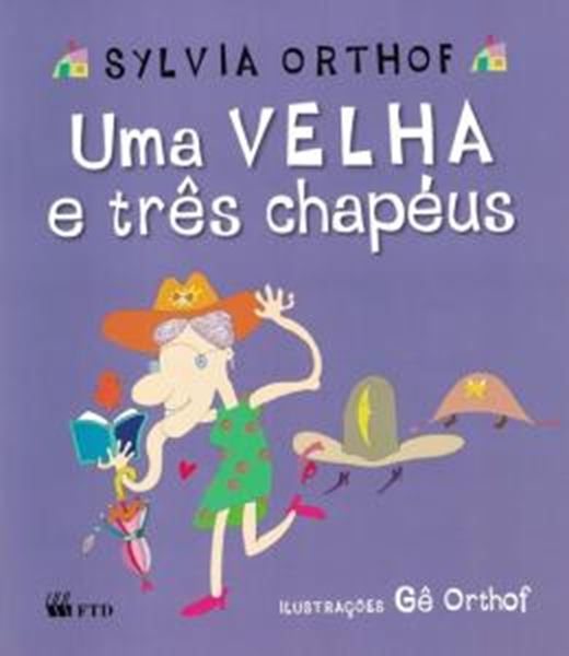 Picture of UMA VELHA E TRES CHAPEUS