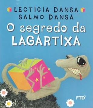 Imagem de O SEGREDO DA LAGARTIXA - 2ª ED.