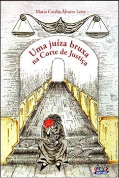 Imagem de UMA JUIZA BRUXA NA CORTE DA JUSTICA