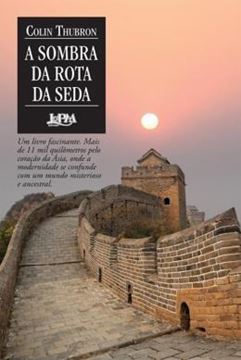 Imagem de SOMBRA DA ROTA DA SEDA, A