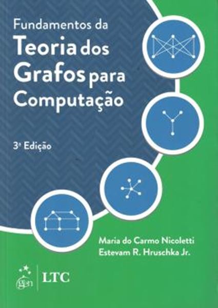 Picture of FUNDAMENTOS DA TEORIA DOS GRAFOS PARA COMPUTACAO - 3ª ED