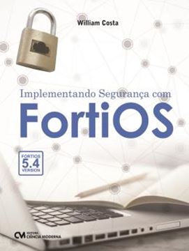 Imagem de IMPLEMENTANDO SEGURANCA COM FORTIOS