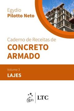 Imagem de CADERNO DE RECEITAS DE CONCRETO ARMADO VOL. 3 - LAJES