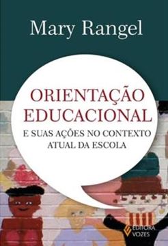 Imagem de ORIENTACAO EDUCACIONAL E SUAS ACOES NO CONTEXTO ATUAL DA ESCOLA