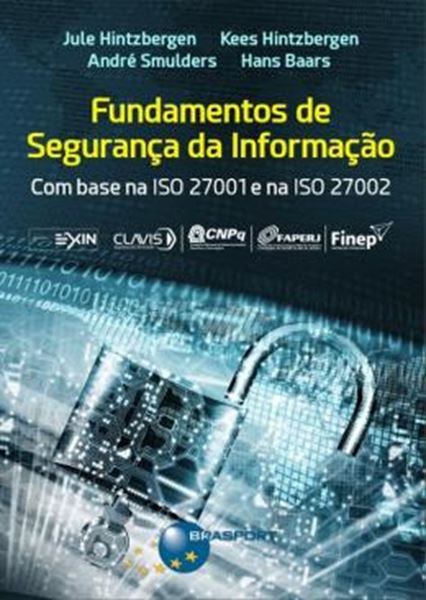 Picture of FUNDAMENTOS DE SEGURANCA DA INFORMACAO - COM BASE NA ISO 27001 E NA ISO 27002