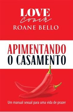 Imagem de APIMENTANDO O CASAMENTO - UM MANUAL SEXUAL PARA UMA VIDA DE PRAZER