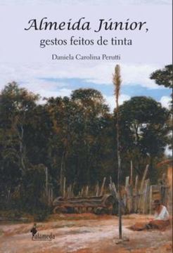 Imagem de ALMEIDA JUNIOR, GESTOS FEITOS DE TINTA