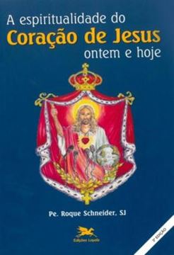 Imagem de A ESPIRITUALIDADE DO CORACAO DE JESUS