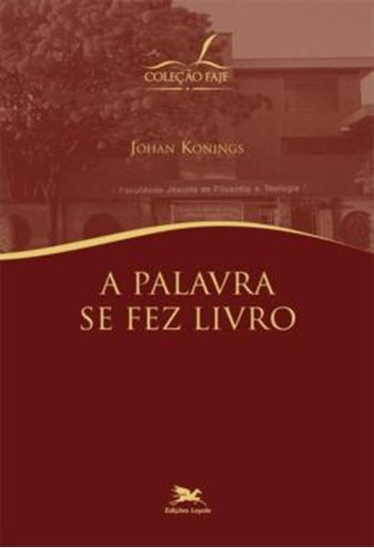 Picture of A PALAVRA SE FEZ LIVRO