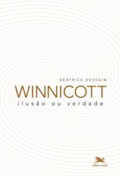 Imagem de WINNICOTT - ILUSAO OU VERDADE