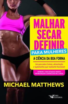 Imagem de MALHAR, SECAR, DEFINIR PARA MULHERES - A CIENCIA DA BOA FORMA