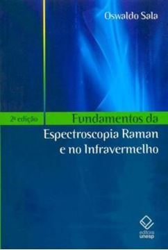 Imagem de FUNDAMENTOS DA ESPECTROSCOPIA RAMAN E NO INFRAVERMELHO - 2ª ED