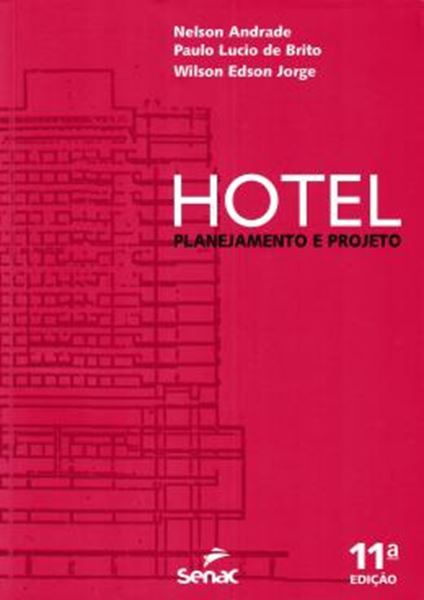Picture of HOTEL - PLANEJAMENTO E PROJETO - 11ª ED