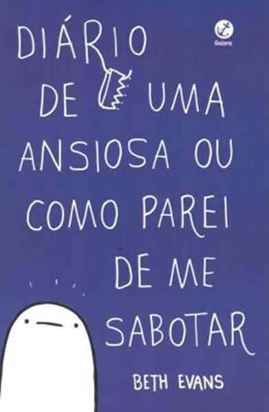 Picture of DIARIO DE UMA ANSIOSA OU COMO PAREI DE ME SABOTAR