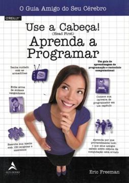 Imagem de USE A CABECA! - APRENDA A PROGRAMAR