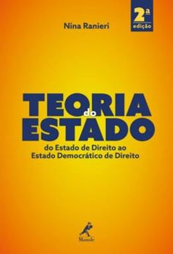 Imagem de TEORIA DO ESTADO - DO ESTADO DE DIREITO AO ESTADO DEMOCRATICO DE DIREITO - 2ª ED