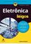 Imagem de ELETRONICA PARA LEIGOS - TRADUCAO DA 3ª EDICAO - 2ª ED