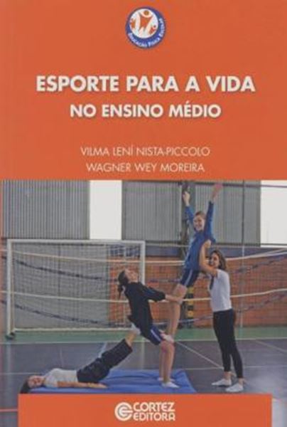 Picture of ESPORTE PARA A VIDA NO ENSINO MEDIO