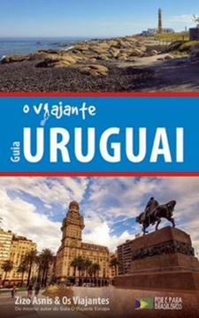 Imagem de GUIA O VIAJANTE - URUGUAI - 3ª ED