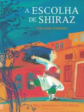 Imagem de A ESCOLHA DE SHIRAZ