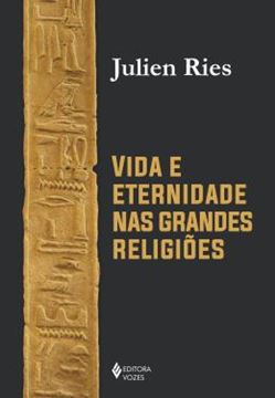 Imagem de VIDA E ETERNIDADE NAS GRANDES RELIGIOES
