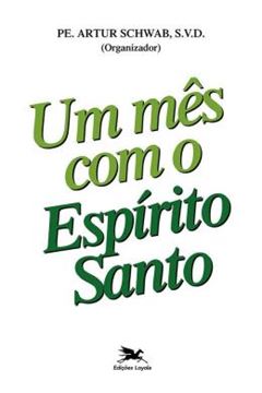 Imagem de UM MES COM O ESPIRITO SANTO