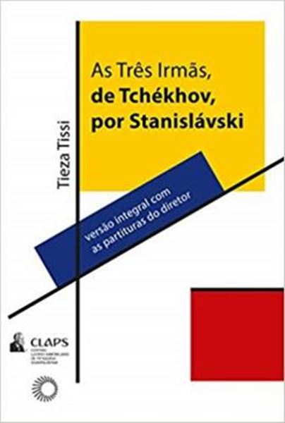 Picture of TRES IRMAS DE TCHEKHOV, POR STANISLAVSKI, AS