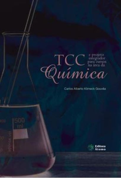 Picture of TCC E PROJETO INTEGRADOR PARA CURSOS NA AREA DA QUIMICA