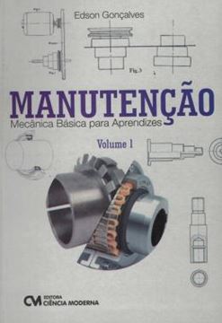 Imagem de MANUTENCAO - MECANICA BASICA PARA APRENDIZES - VOL. 1