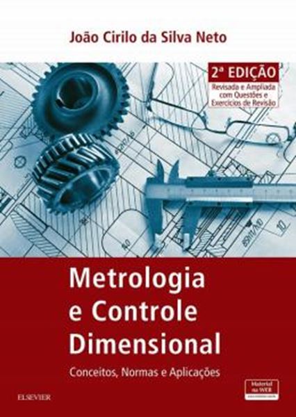 Picture of METROLOGIA E CONTROLE DIMENSIONAL - 2ª ED